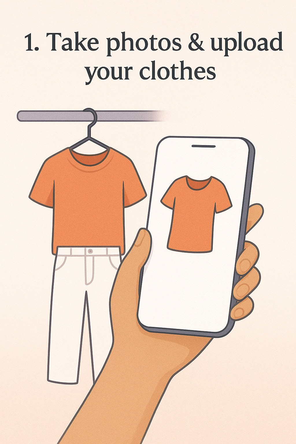 Step 1: Upload Your Clothes